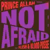 Not Afraid
