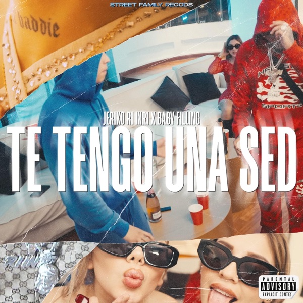 Te Tengo Una Sed (feat. Jeriko RI INRI & Baby Filling)