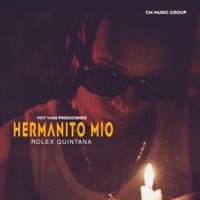 HERMANITO MIO - Single - Rolex Quintana