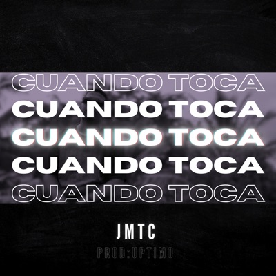 Cuando Toca - Single