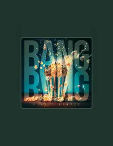 Ascolta Bang Bang, guarda video musicali, leggi la biografia, vedi le date del tour & altro!