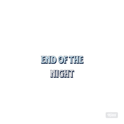 End of the night - Single