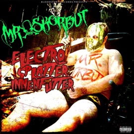 Electro Splatter Innenfutter (feat. Murda Ron & Vata Thereza) Mr. Skorbut