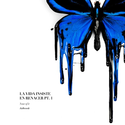 La Vida Insiste en Renacer, Pt. 1