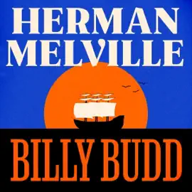 Billy Budd (Unabridged)