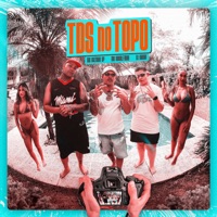 TDS No Topo - Single - Mc Rodolfinho, MC Duzinho SP & Dj Yhago