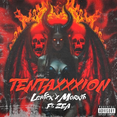Tentaxxxion (feat. Zea) - Single
