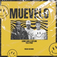 Muevelo - Single - Yor-G Prod, Ketlino & LEUNA GANG