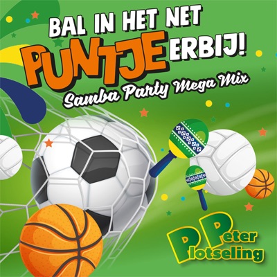 Bal in het net Puntje erbij (Samba Mega Mix) - Single