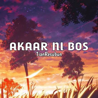 AKAAR NI BOS - Single