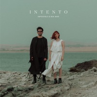 Intento - Single - Imposible & Bea Mar