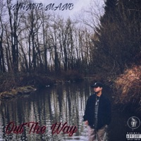Out The Way - Single - iNFiNiTE MANE