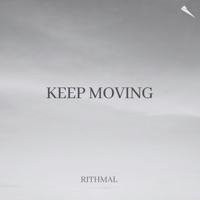 Keep Moving (Piano Version) - Single - Rithmal