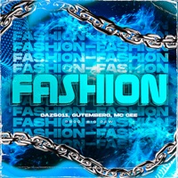 Fashion (feat. Gutemberg) - Single - MC DAZS011, Mc Gee & BIG PEW