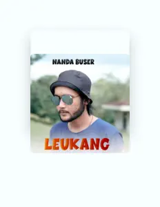 收听 NANDA BUSER、观看音乐视频、阅读小传、查看巡演日期等 ！