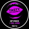 I Feel Love (Vinny's 2024 Love Mix) - H.P. Vince