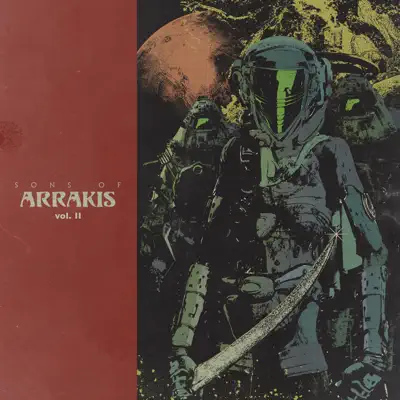 Poslechněte si Volume II od interpreta Sons of Arrakis