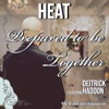 Prepared to Be Together (feat. Deitrick Haddon) - Single