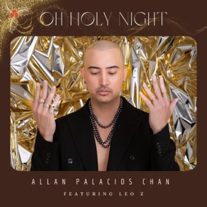 Oh Holy Night (feat. Leo Z) - Single