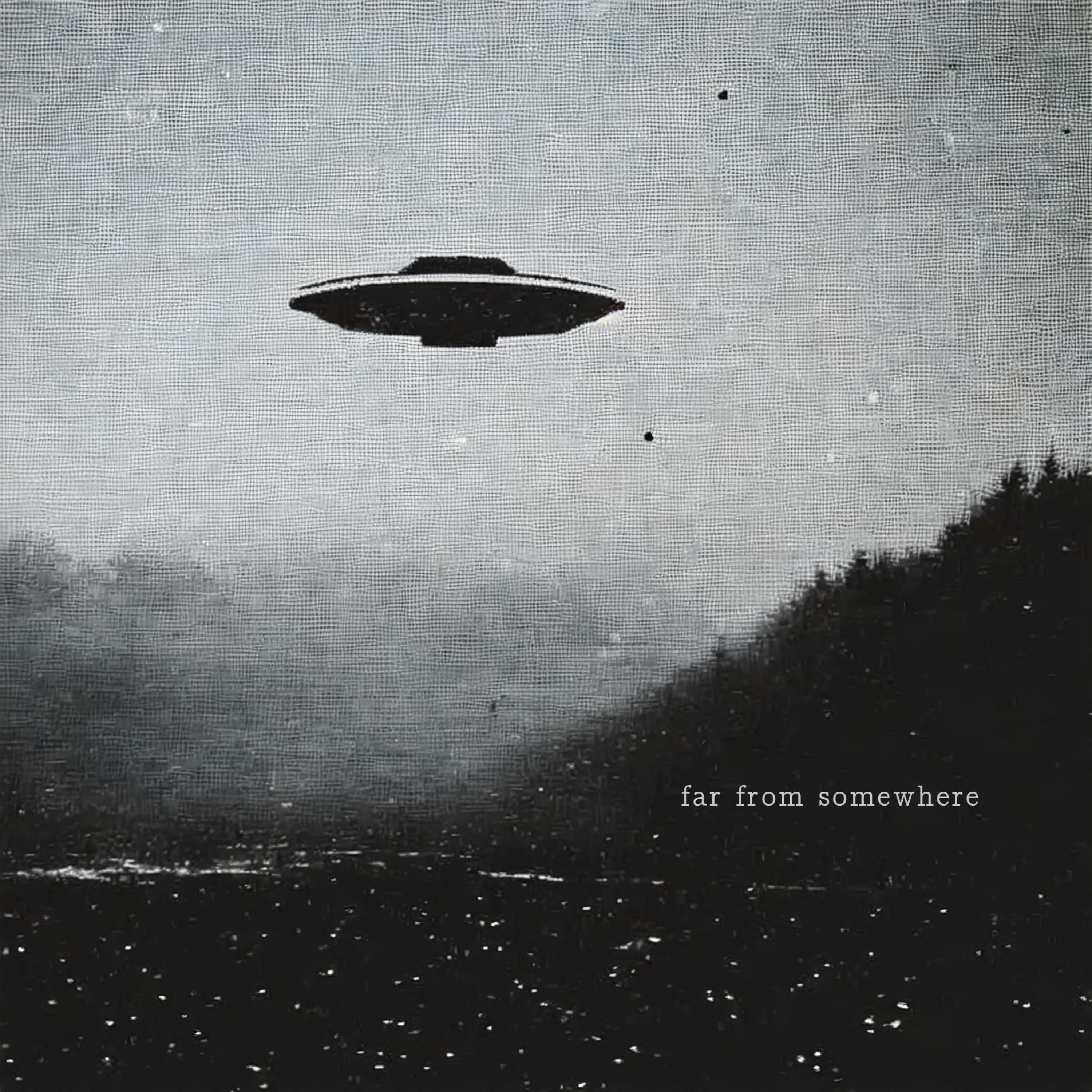 Far From Somewhere - Single