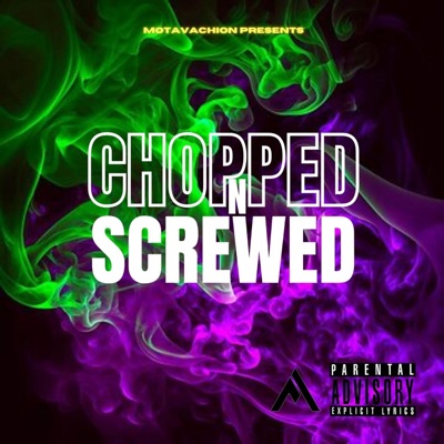 Chopped N Screwed (feat. Big Kahuna & ROC) - Single