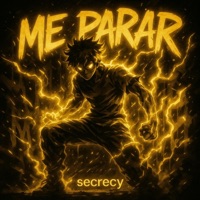 ME PARAR (Sped Up) - Single - secrecy