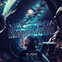 Macetada Intergalactica - Single - MC MEDUZA & Dj Victor SB