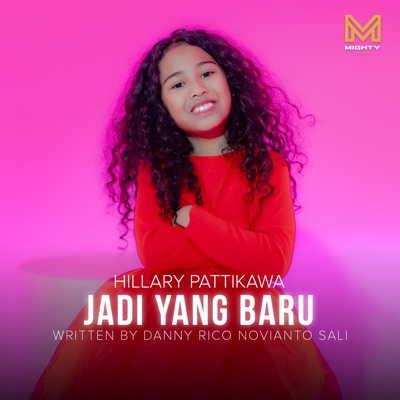 Jadi Yang Baru (feat. Hillary Pattikawa) - Single