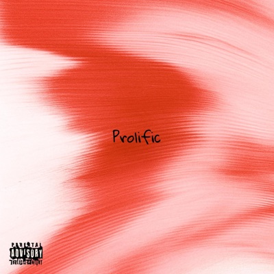 Prolific (feat. Axx Timo, Kid hov & Flvsh) - Single
