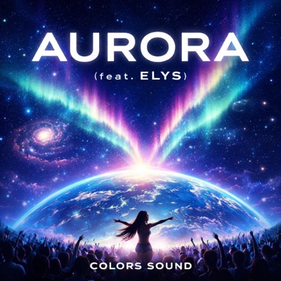 AURORA (feat. ELYS) - Single