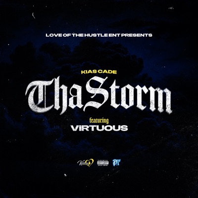 Tha Storm (feat. Virtuous) - Single