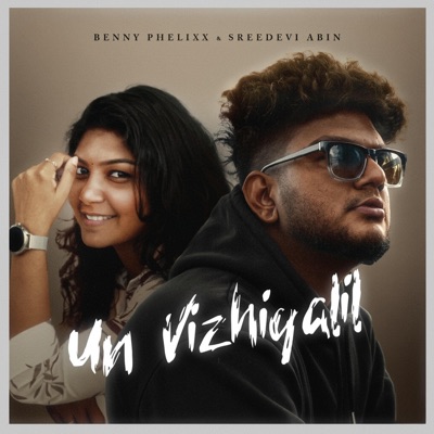 Un Vizhigalil (feat. Sreedevi Abin) - Single