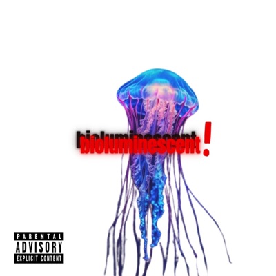 BIOLUMINESENT! - EP
