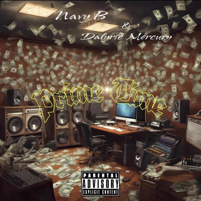 Prime Time (feat. Dalyric Mercury) - Single