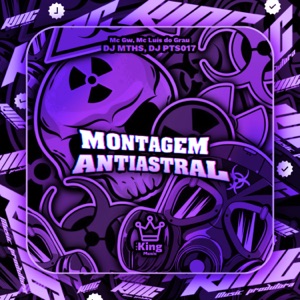 Montagem Antiastral (feat. MC GW)