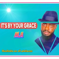 Its By Your Grace - Single - M.A