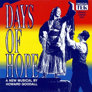 Days of Hope (Original London Cast Recording)