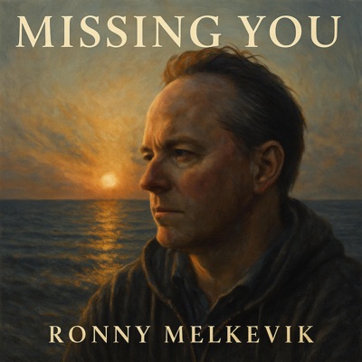 Missing You - Single