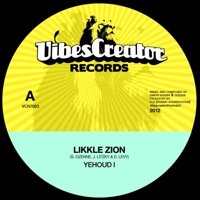 Likkle Zion (feat. Simon Nyabinghi & Odessa) - Single - Yehoud I