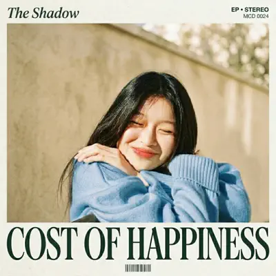 Listen to Cost of Happiness by The Shadow