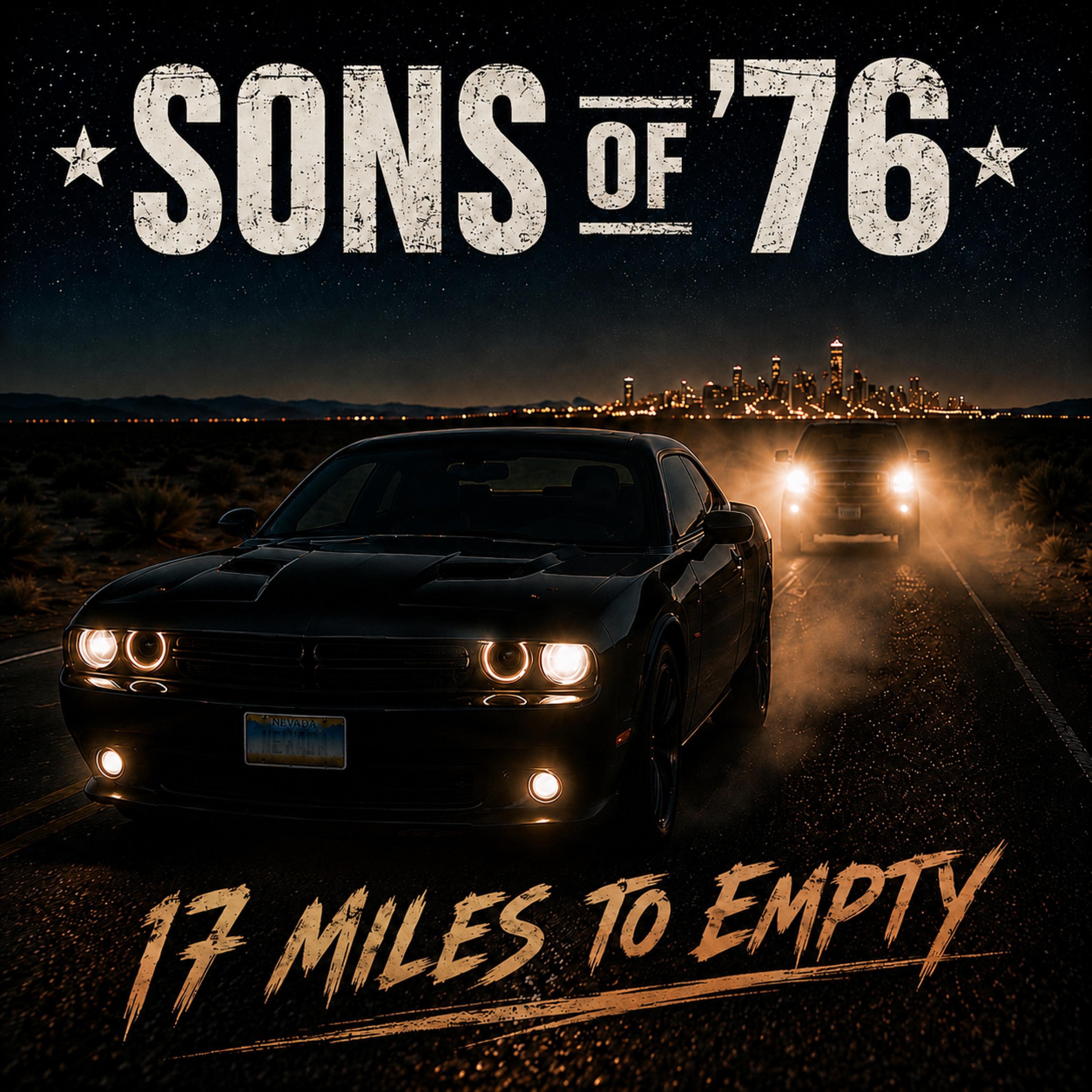 17 Miles to Empty - Single