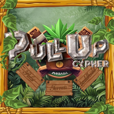 Pull Up (Cypher) - Single