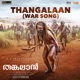 Thangalaan War Song From Thangalaan Single