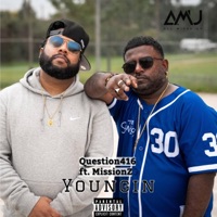 Youngin (feat. Question416 & MissionZ) - Single - All Mixed Up