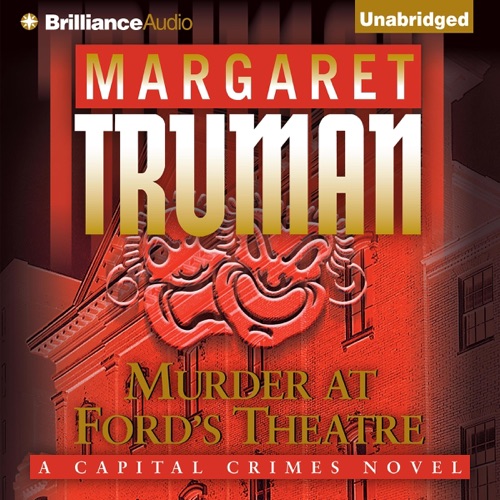 Murder at Ford's Theatre: Capital Crimes #19 (Unabridged) cover