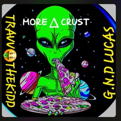 MORE CRUST(GND LUCAS) - Single