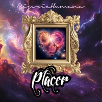 PLACER (feat. MISERIA HUMANA) - Single - AMMED