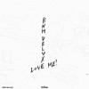 Love Me! - Single