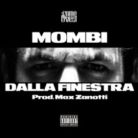 Dalla Finestra - Single - MoMBi