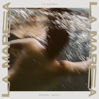 La Marea - EP - Bryan Senti
